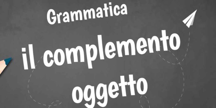 Grammatica Complemento Oggetto